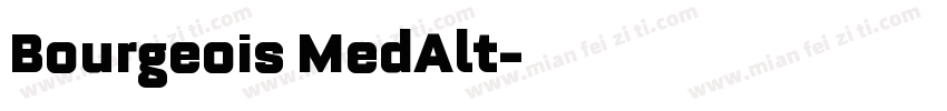 Bourgeois MedAlt字体转换
